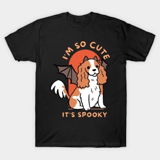 I am so cute it is spooky cute halloween dog Cavalier King Charles Spaniel T-Shirt